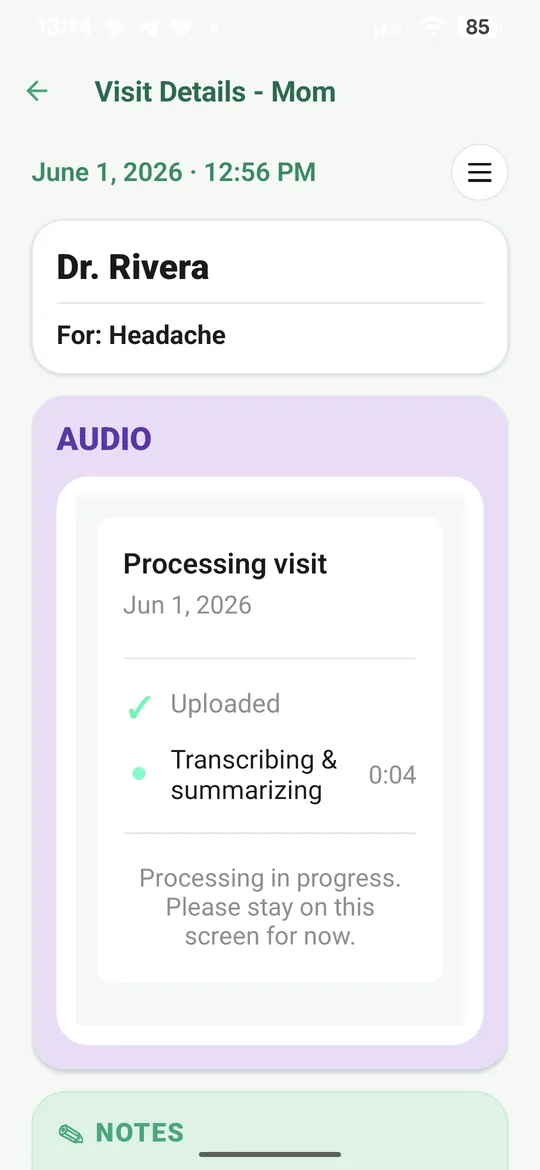 A visit recording screen showing transcription and summary processing on a caregiver phone